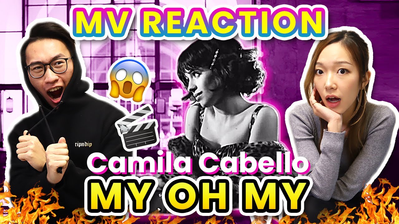 ⚡️Camila Cabello - My Oh My ft. DaBaby // MV 反應 Music Video Reaction (中文字幕 | ENG Sub)⚡️