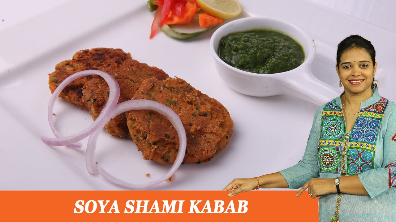 SOYA SHAMMI KEBAB - Mrs Vahchef