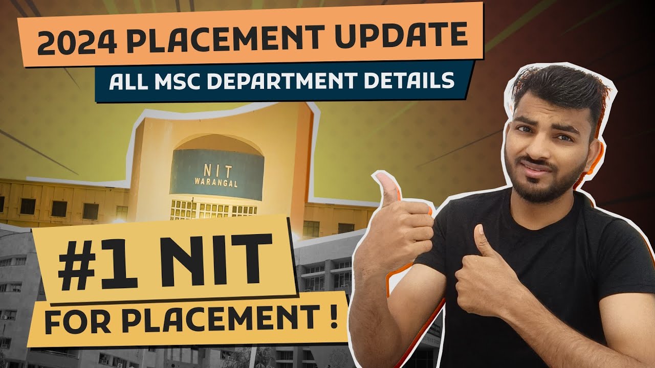 NIT-Warangal MSc Complete Details | Placement | Cutoff | Campus | Hostel | Ram Rajput