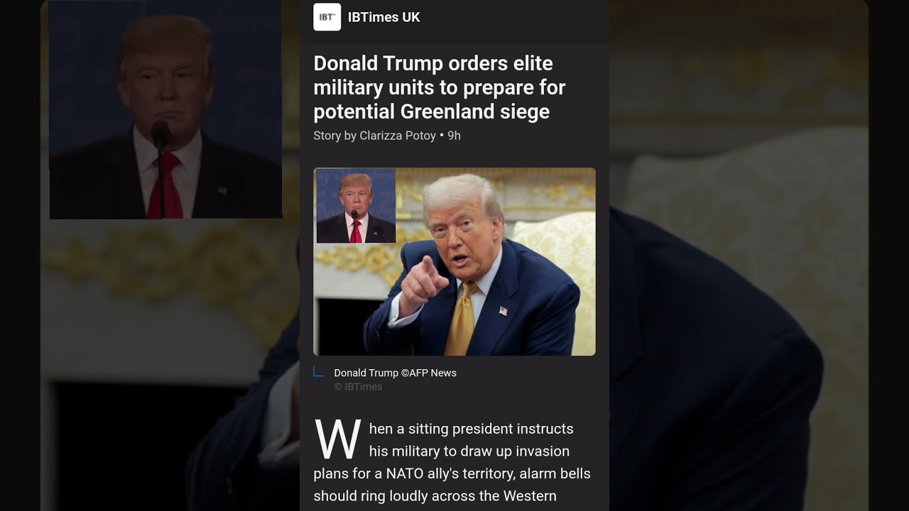 Donald Trump orders elite military units to prepare for potential Greenland siege 