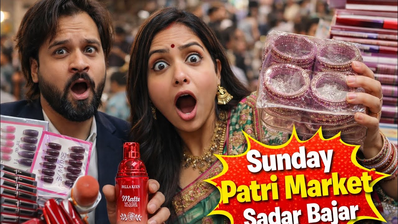 Sunday Patri Market in Sadar Bazar | Cheap & Shocking Prices