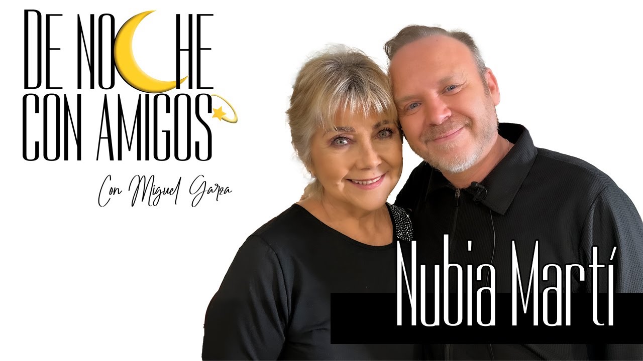 De noche con amigos con Nubia Martí