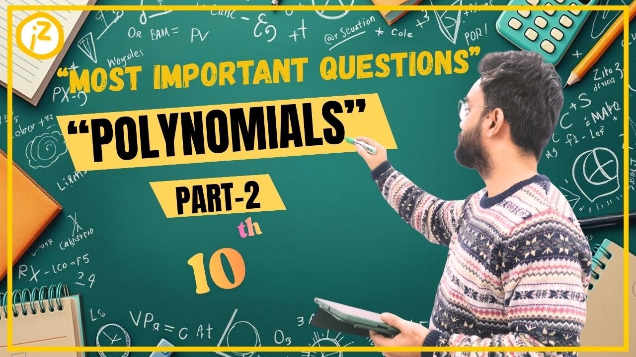 Polynomial - Chapter 2 || Most Important Questions Part 1 || Class 10 || CBSE ||