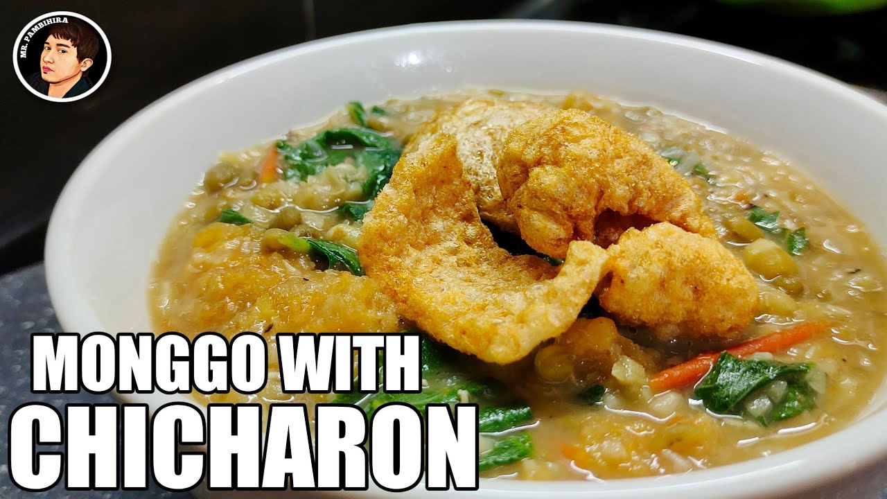 MONGGO WITH CHICHARON PAMBIHIRA ! | GINISANG MONGGO NA MAY CHICHARON