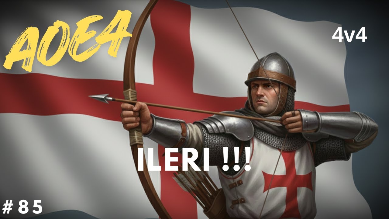 İngiliz - 4v4 - İleriii !!! - #aoe4 85
