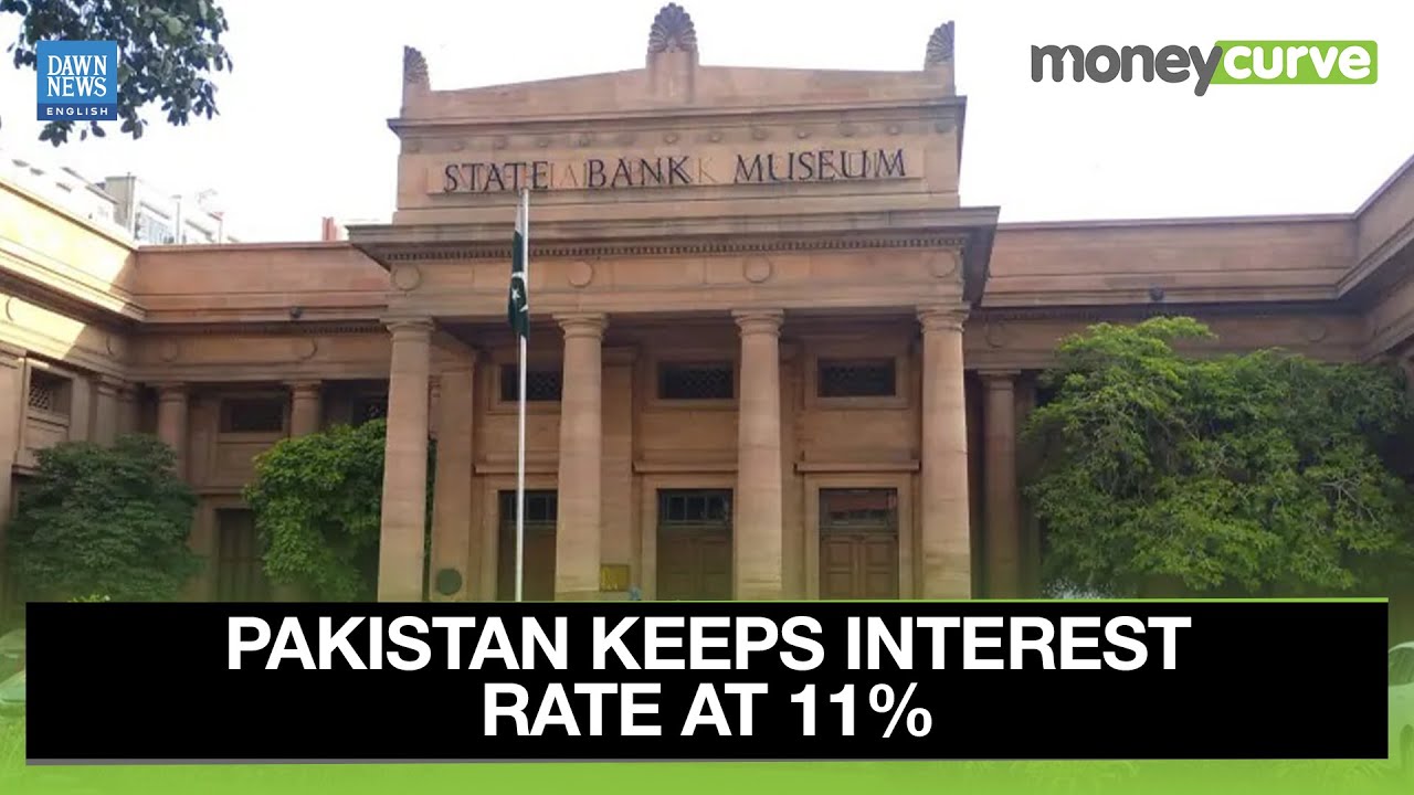 State Bank of Pakistan Holds Interest Rate at 11% Despite Calls for Further Cuts | Dawn News English