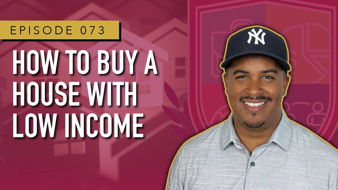 How To Buy A House With Low Income