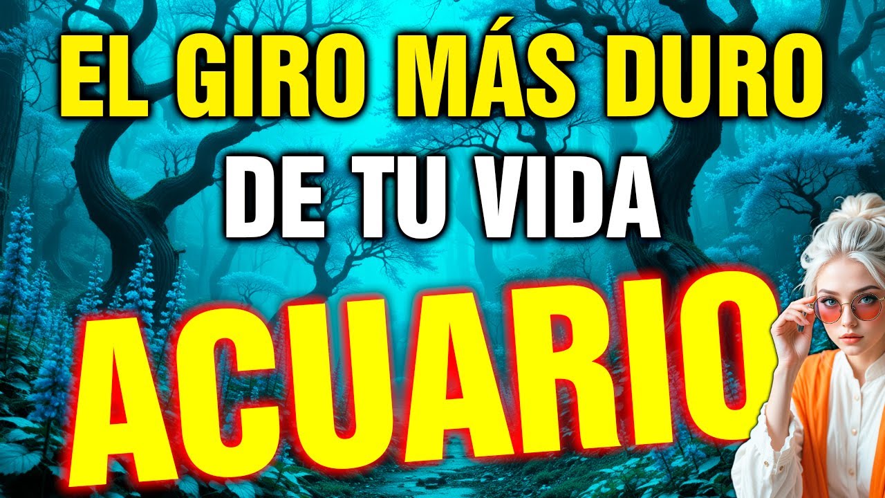 acuario 😲 SI TIENES entre 40 y 70 AÑOS… lo que viene será INTENSO 😨