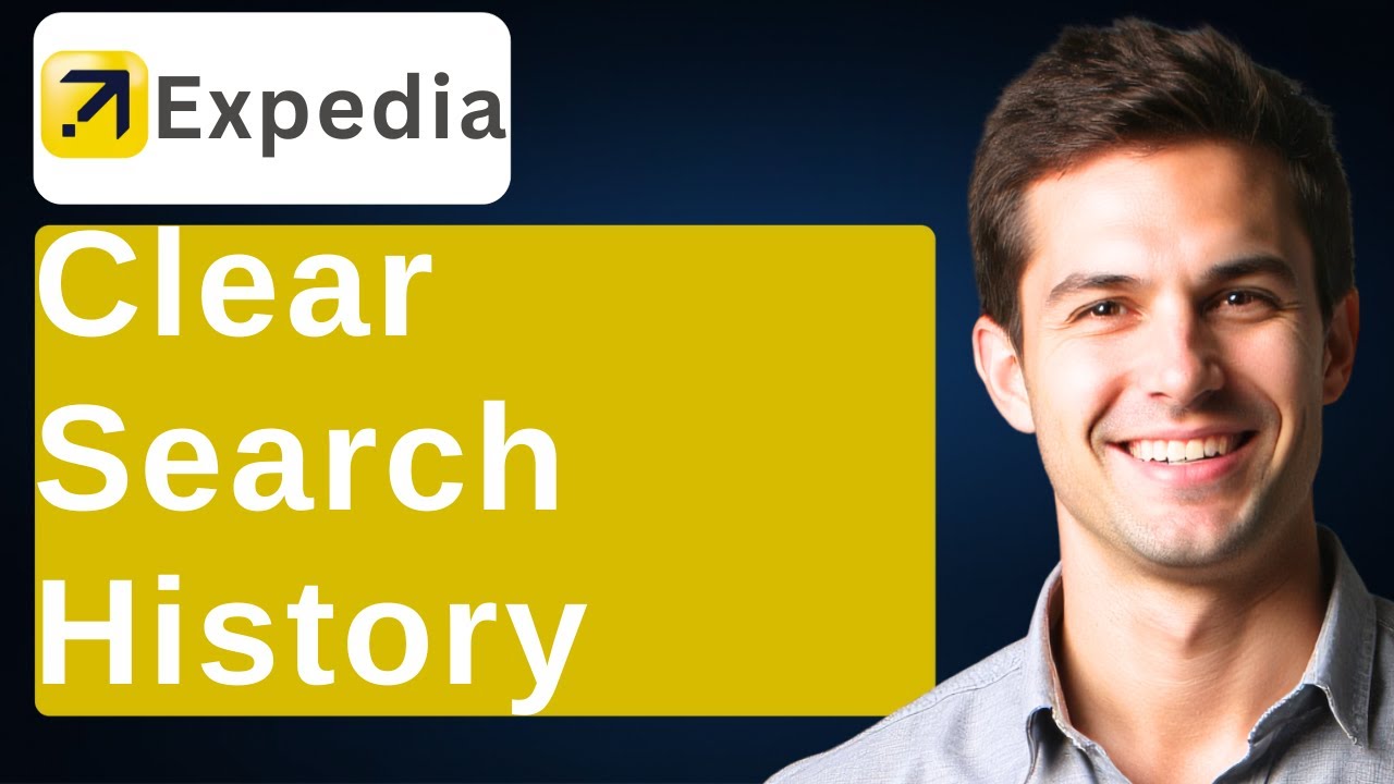 How To Clear Search History On Expedia Full Guide [2026 Guide]