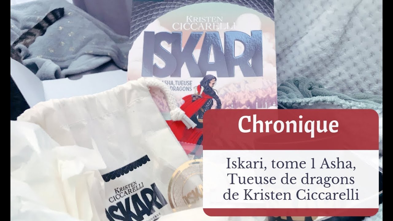 Chronique 📓 - Iskari tome 1, Asha Tueuse de Dragons de Kristen Ciccarelli