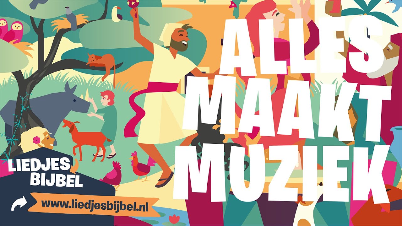 Alles maakt muziek (LIEDJESBIJBEL lied 13) De nieuwe aarde