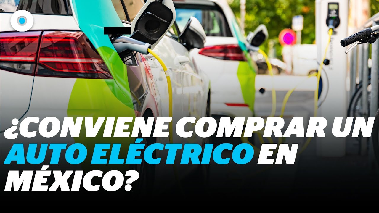 ¿Vale la pena un auto eléctrico en México? Hablamos con un experto | Reporte Indigo