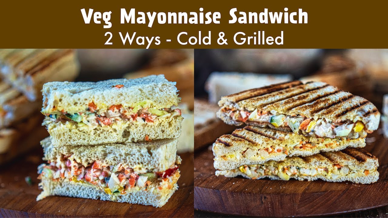 Veg Mayonnaise Sandwich Recipe 2 Ways (Cold & Grilled) - Cooked in a Panini/Sandwich Maker + Tawa