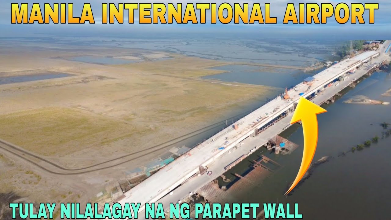 TULAY NILALAGAY NA NG PARAPET WALL/MANILA INTERNATIONAL AIRPORT BRGY TALIPTIP BULACAN BULACAN UPDATE