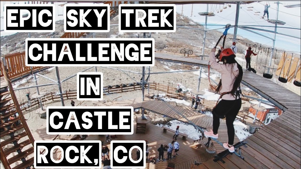 EPIC SKY TREK COURSE IN CASTLE ROCK|COLORADO