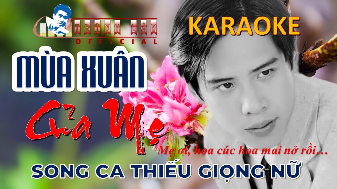 ♪ Karaoke MÙA XUÂN CỦA MẸ  Thiếu Giọng Nữ | Song Ca Với Trình Lâm | Nhạc sống HD