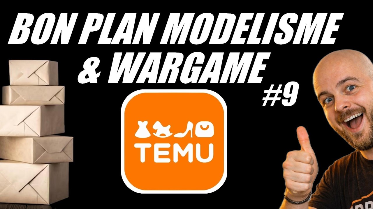 Bon plan mod&eacute;lisme et wargame TEMU # 9