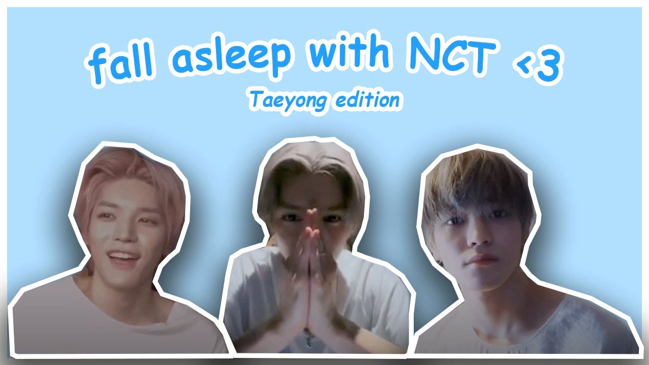 15min of Taeyong things for you to fall asleep better 🌙  // lofi ; asmr ; nct // 🌱