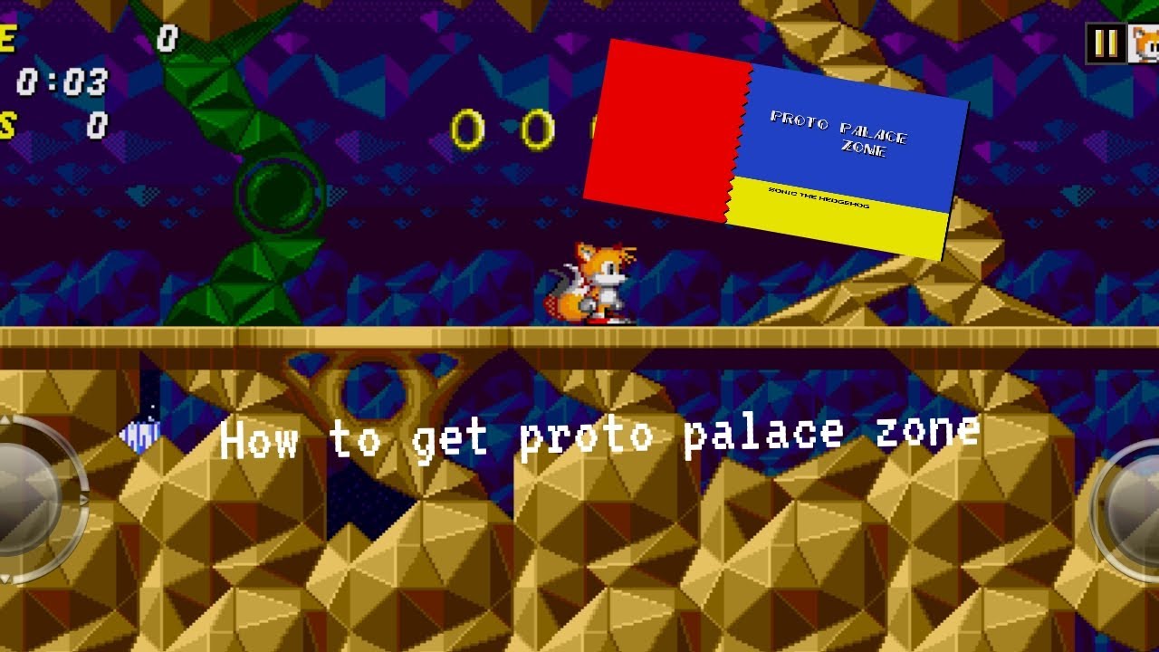 How to get proto palace zone in Sonic 2 tutorial