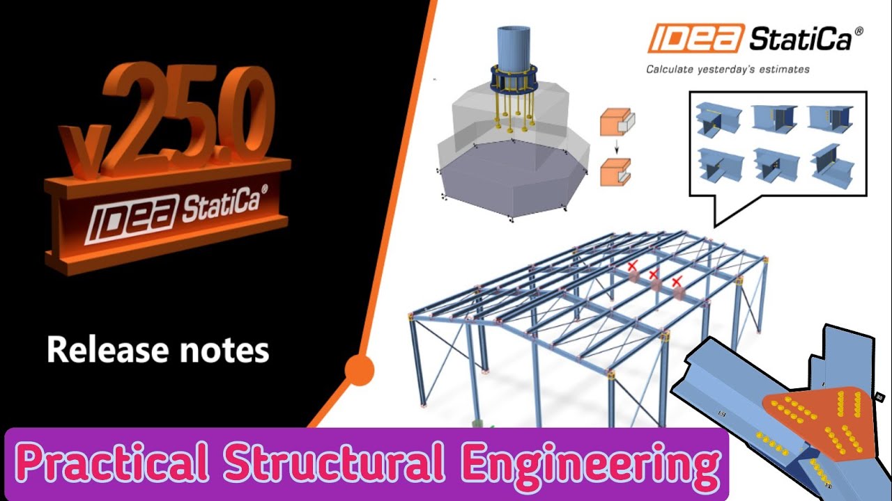 IDEA STATICA 2025 LATEST VERSION @PracticalStructuralEngineering