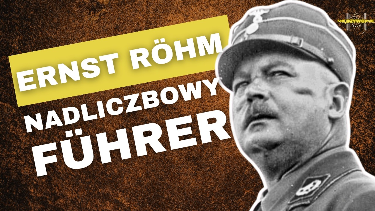 Przyjaciel Hitlera, który zagrażał jego władzy. Tragiczny koniec Ernsta Röhma
