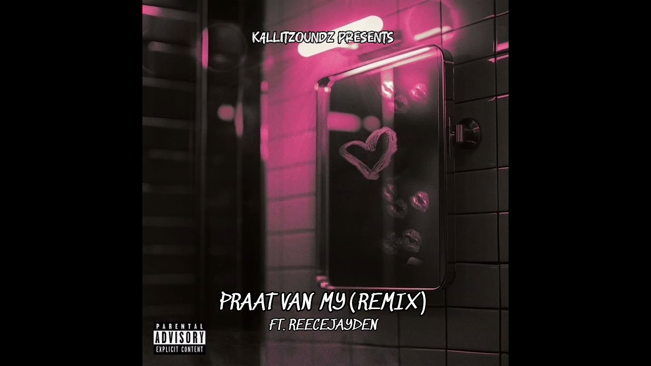 Praat Van My(KallitZoundz Remix)