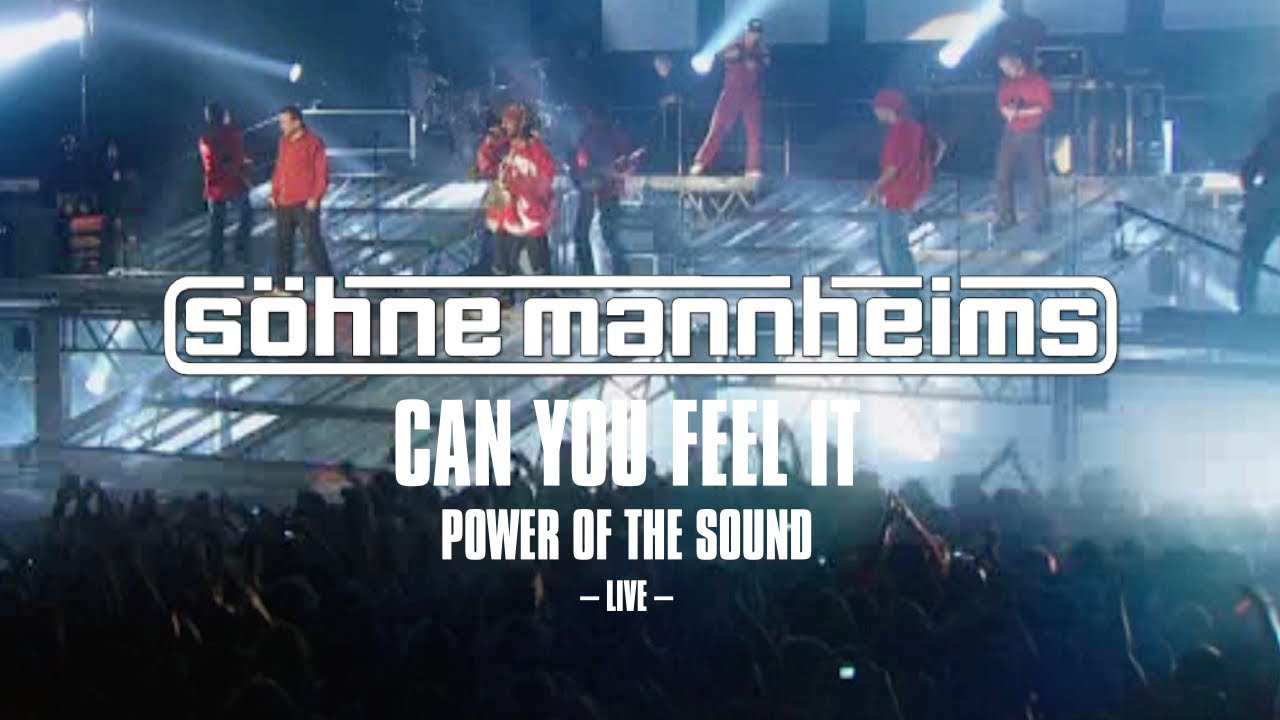 Söhne Mannheims - Power of the Sound // Live 2005 - Can you feel it (Official Live Video)