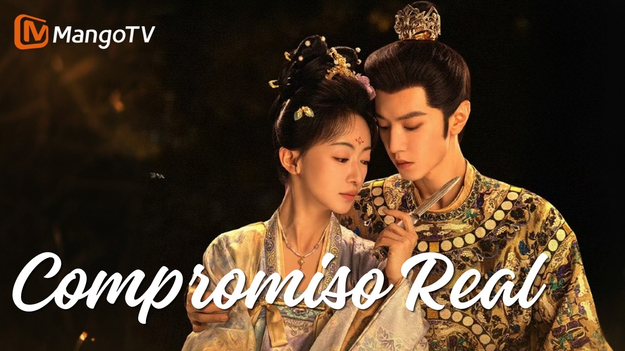 【SubEsp】 Compromiso Real（Royal Betrothal） | 御廷谣 | Chen Zheyuan、Wu Jinyan| MangoTV Spanish