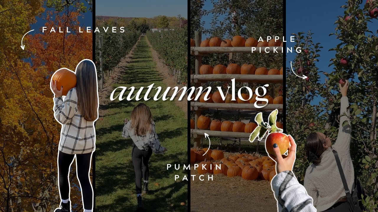 autumn day in the life | fall activities vlog | pumpkin patch, apple picking, fall foliage hike