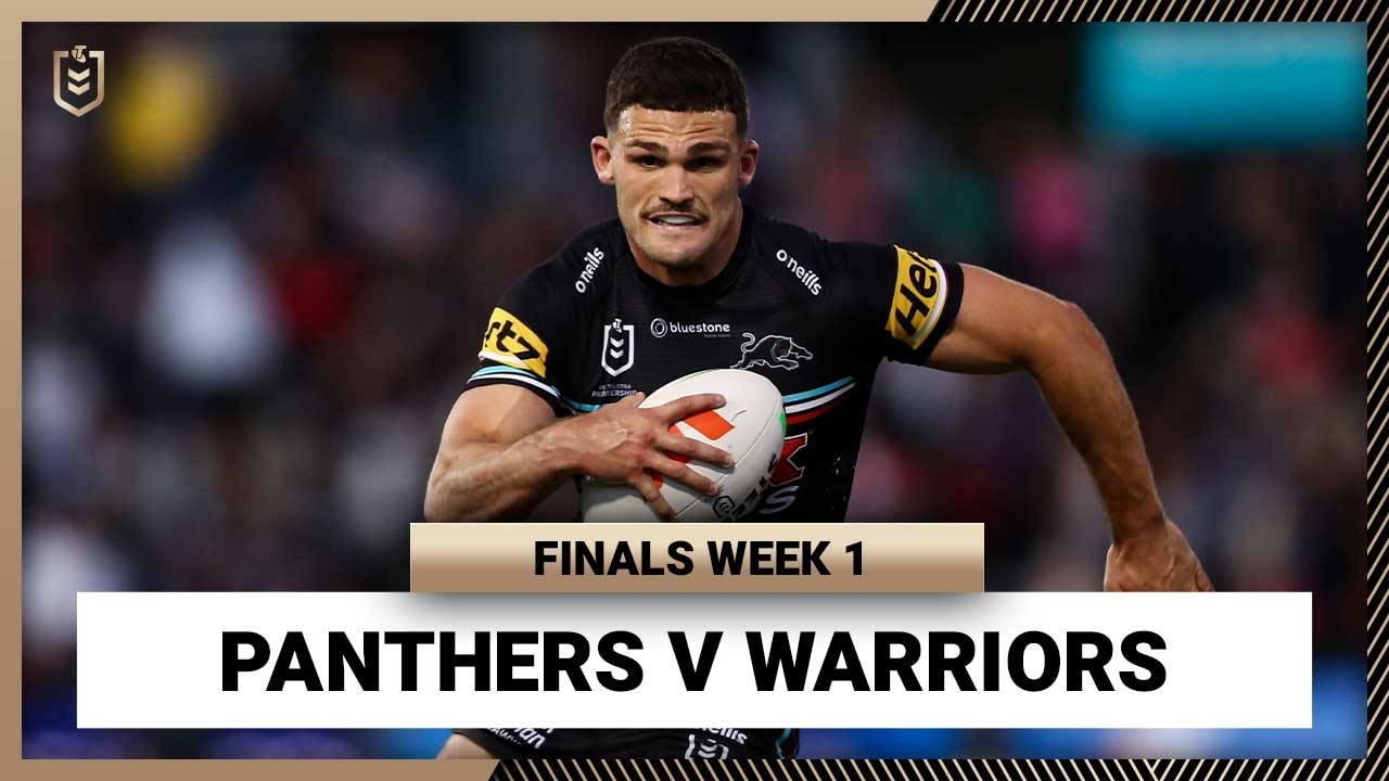 NRL Highlights | Penrith Panthers v New Zealand Warriors | NRL Finals Week 1 | Full Match Replay