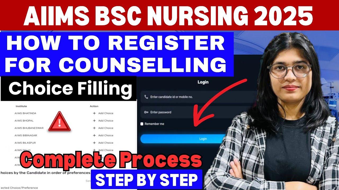 AIIMS B.SC NURSING COUNSELLING - HOW TO REGISTER FOR COUNSELLINFG ? COMPLETE PROCESS STEP BY STEP