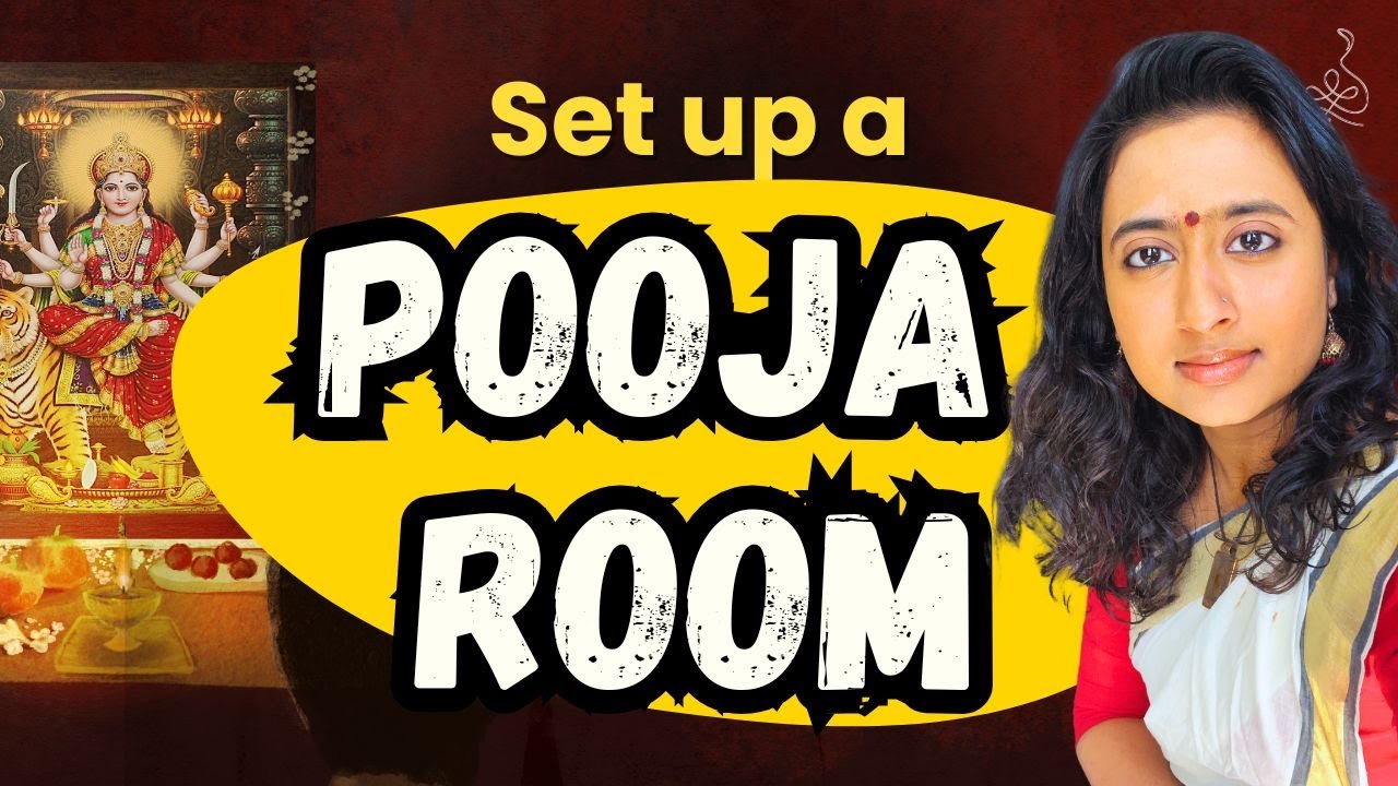 How to Set Up a Pooja Room | Step-by-Step Puja Room Making Guide