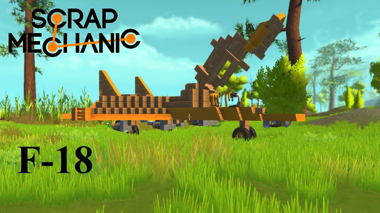 Scrap Mechanic F-18 Jet Plane