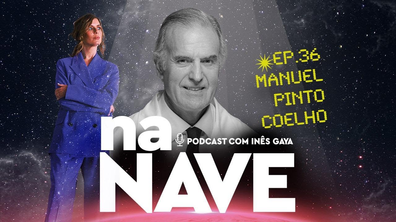 Na Nave com Manuel Pinto Coelho