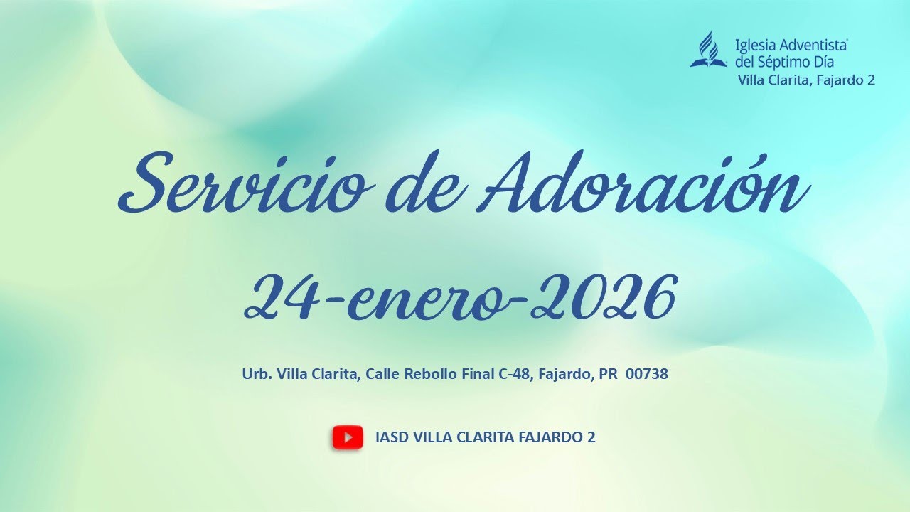 Servicio de Adoración – 24 de enero de 2026