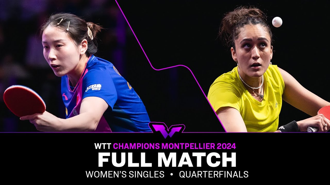 FULL MATCH | Qian Tianyi vs Manika Batra | WS QF | #WTTMontpellier 2024
