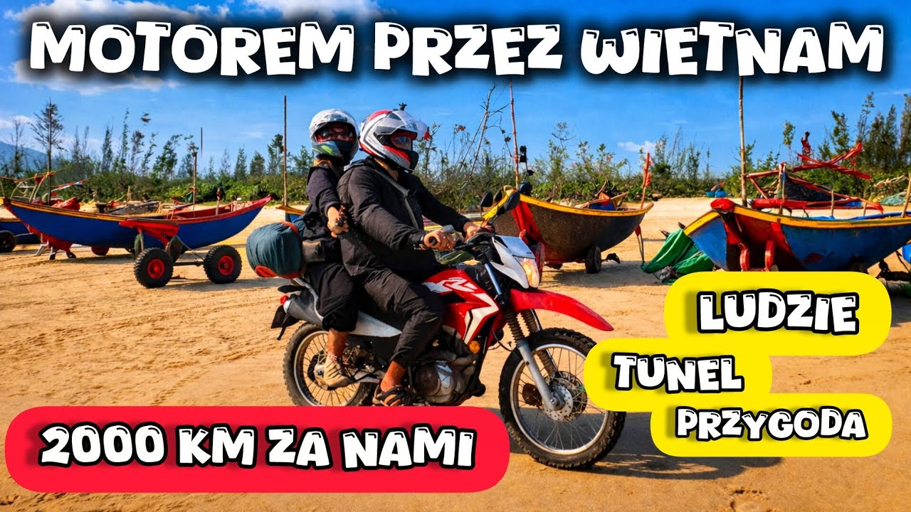 🔥 Motocyklem przez Wietnam bez planu! 2000 km przygody, dzikie plaże i prawdziwe życie lokalne 🇻🇳