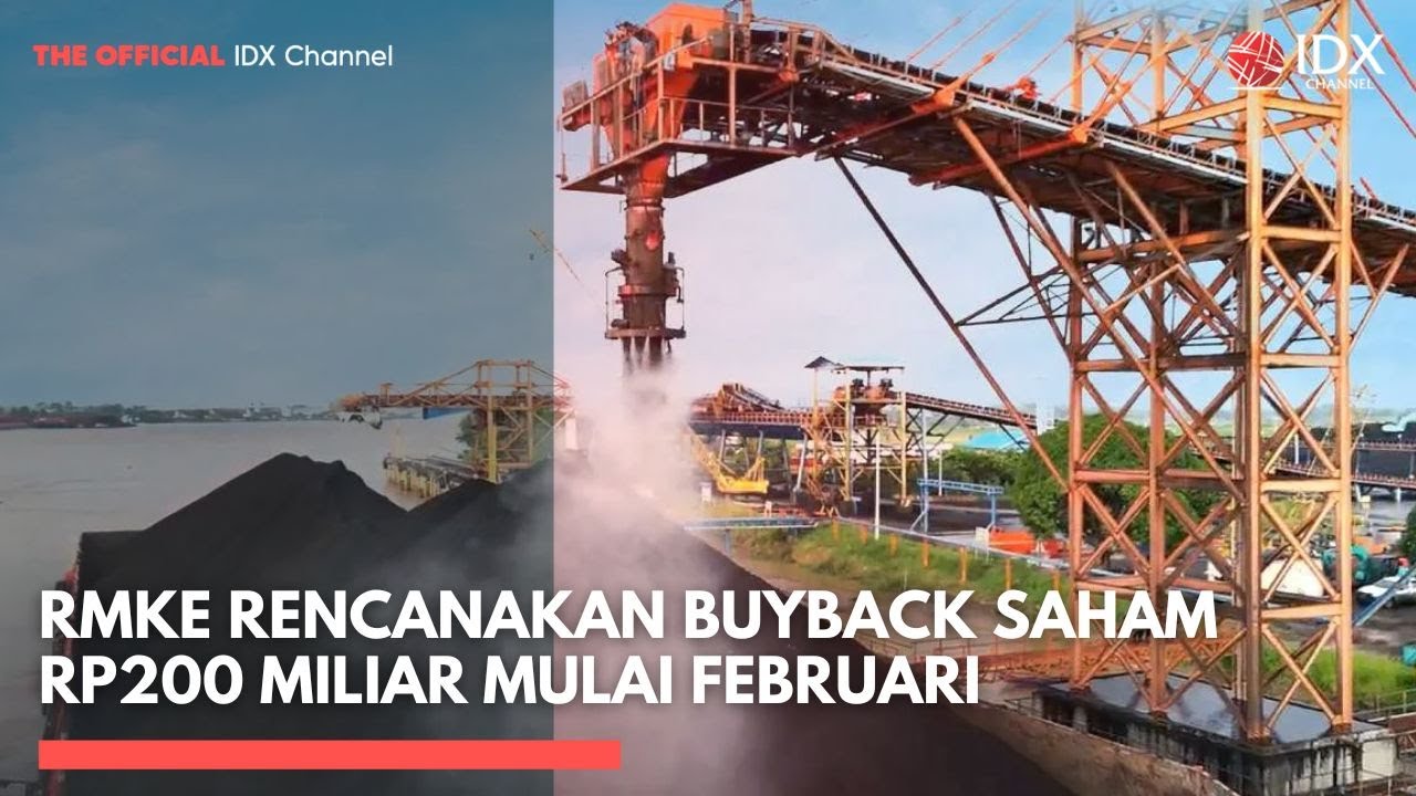 RMKE Rencanakan Buyback Saham Rp200 Miliar Mulai Februari | MARKET BUZZ