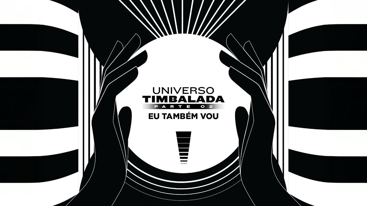 Timbalada - Eu Também Vou (Universo Timbalada)