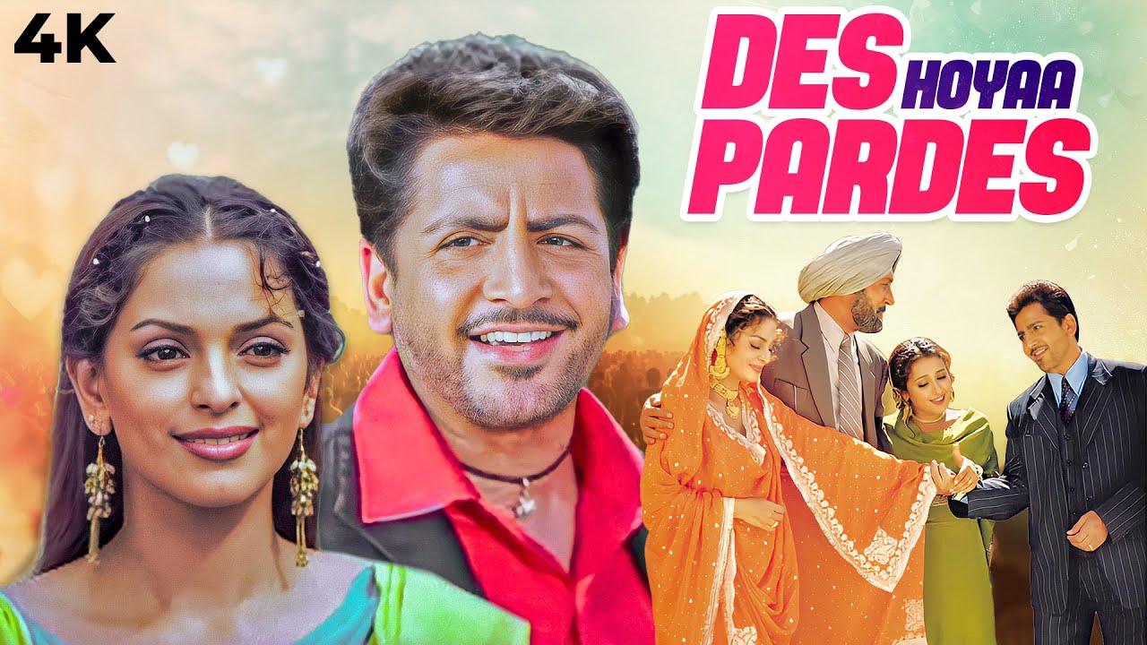 Des Hoyaa Pardes (2004) | Hindi Dubbed Punjabi Full Movie 4K | Gurdas Maan, Juhi Chawla, Divya Dutta