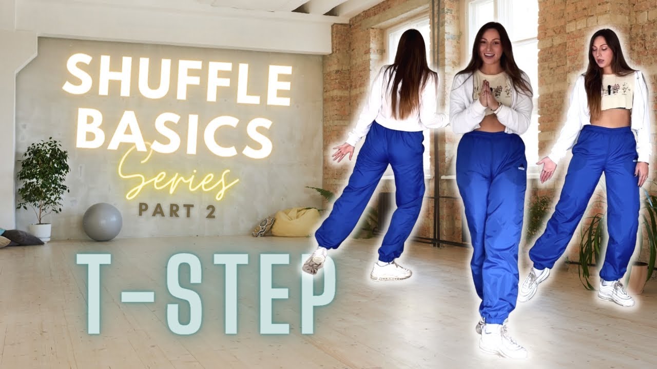 {Series 2/5} T-STEP SHUFFLE TUTORIAL | Beginner Shuffler's Ultimate Guide! + freebie inside :)