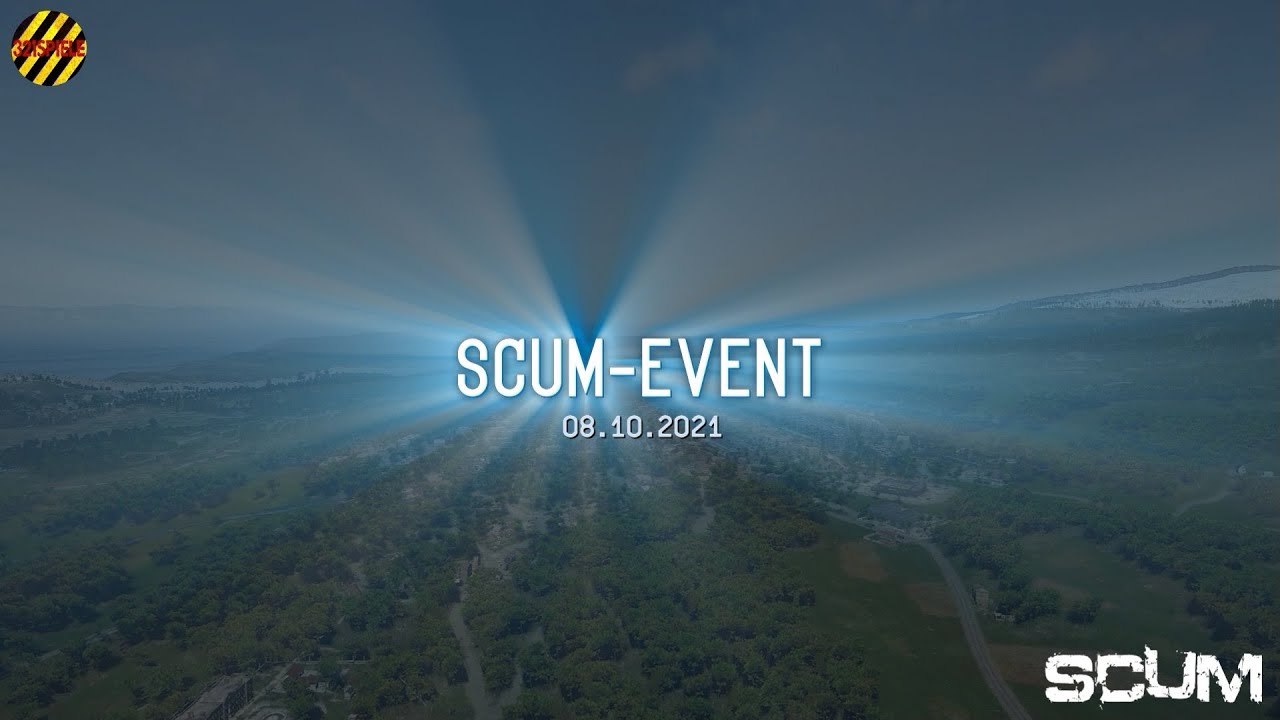 SCUM EVENT - 08.10.21 / Big City Action bei 321Spiele!