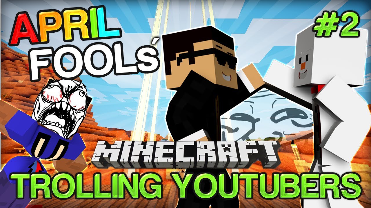 Minecraft Trolling Youtubers - APRIL FOOLS' SPECIAL w/ Vikk and Baki