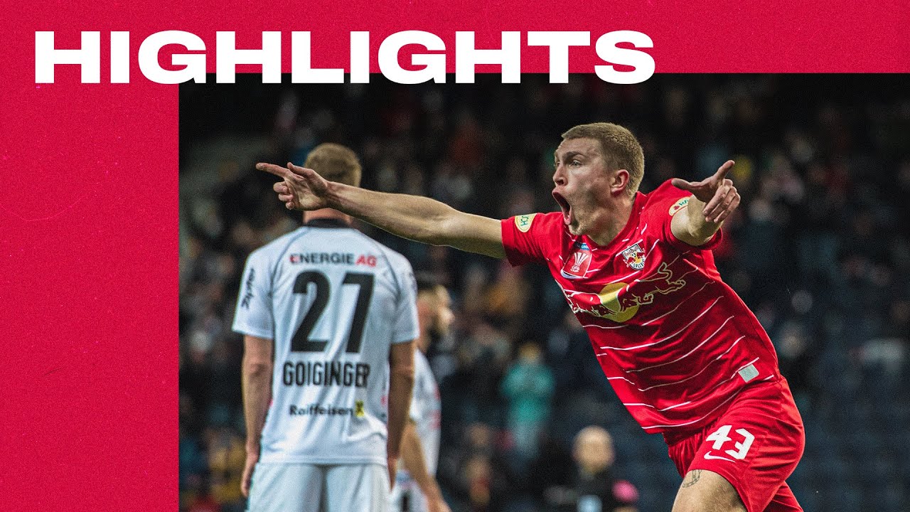 HIGHLIGHTS CUP VIERTELFINALE | Salzburg 3-1 LASK | Rasmus Kristensens Zauberkopfball