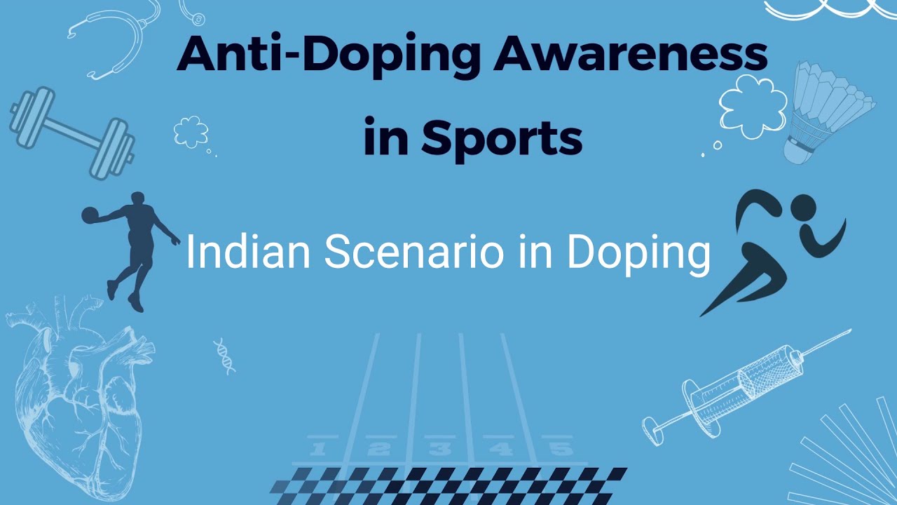Indian Scenario in Doping