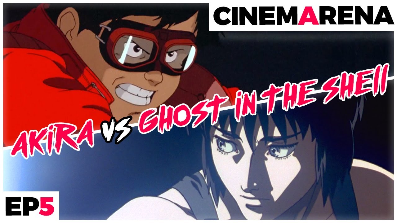 CINÉMARENA #5 - Akira vs Ghost in the Shell
