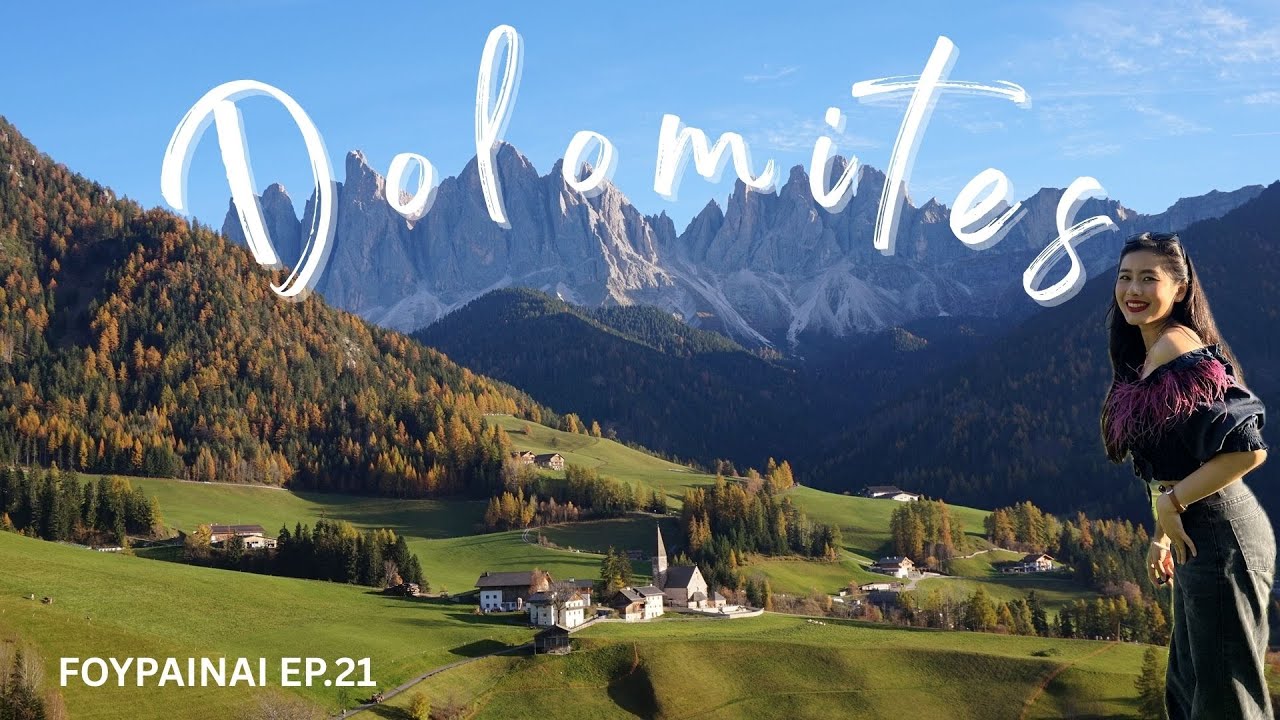 FOYPAINAI EP.21 พาเที่ยว Dolomites at Italy ฉบับเดินทางด้วยรถสาธารณะ #dolomites #italy #travel #alps
