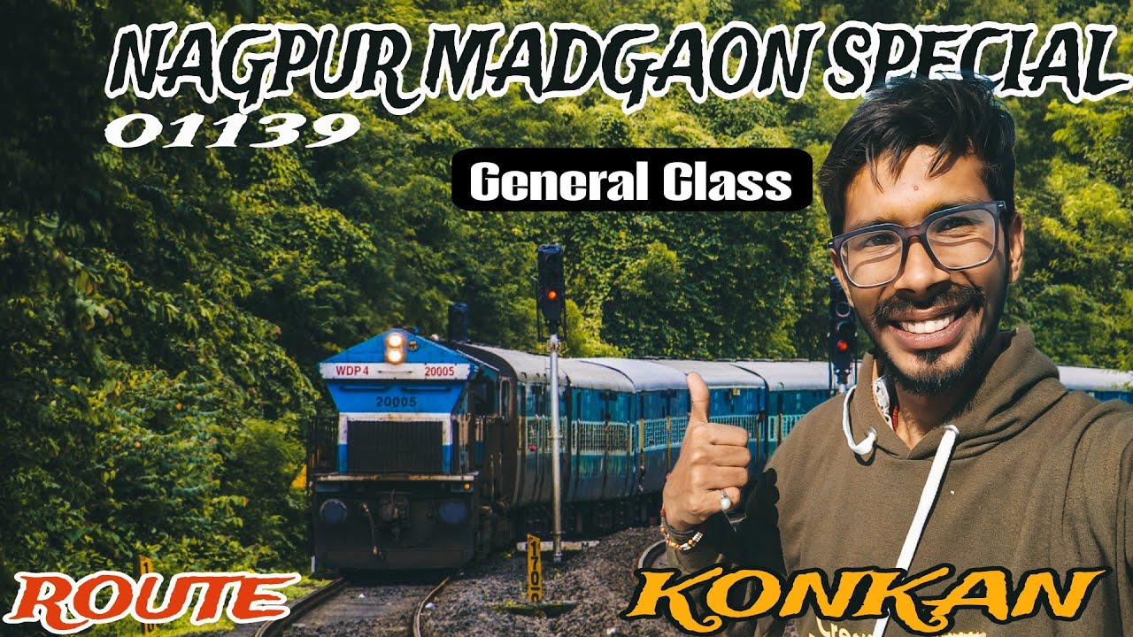 Nagpur Madgaon Special 01139 Nasik road to goa  (madgaon) via mumbai  konkan railways mumbai to goa