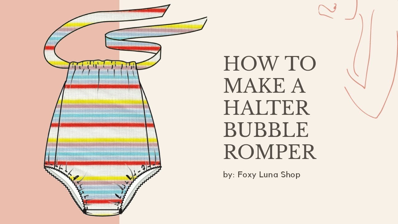 How to Make a Halter Bubble Romper (Sewing Tutorial)