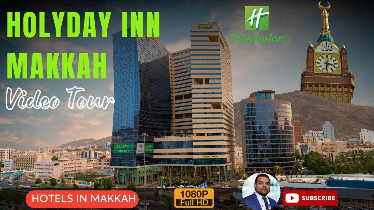 Обзор отеля Holiday Inn Makkah Al Aziziah | Остановитесь рядом с Миной во время хаджа и умры